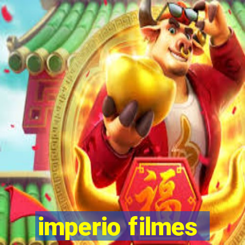 imperio filmes